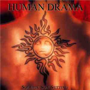 Human Drama - Solemn Sun Setting FLAC