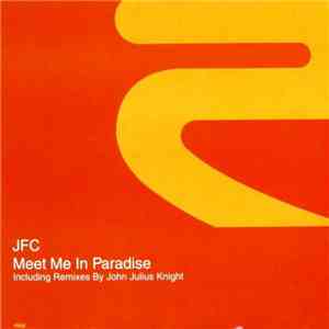 J.F.C. - Meet Me in Paradise FLAC