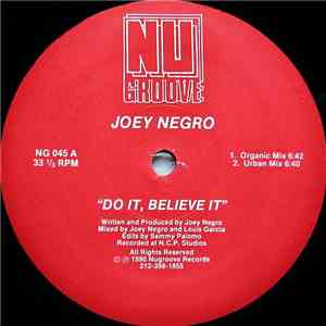 Joey Negro - Do It, Believe It FLAC