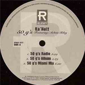 Ka'Nut - 50 G's FLAC