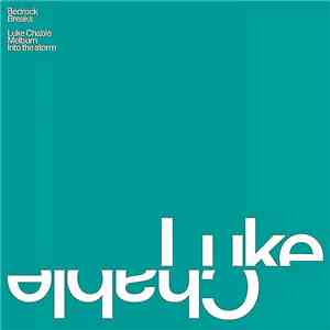Luke Chable - Melburn / Into The Storm FLAC