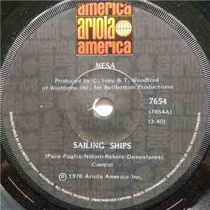 Mesa - Sailing Ships / City Lights FLAC
