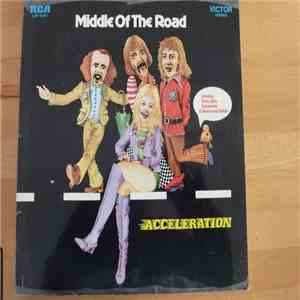 Middle Of The Road - Acceleration FLAC