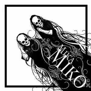 Mika Miko - C.Y.S.L.A.B.F. FLAC
