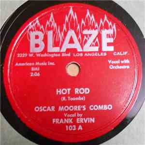 Oscar Moore's Combo Vocal by Frank Ervin - Hot Rod / Bed Time FLAC