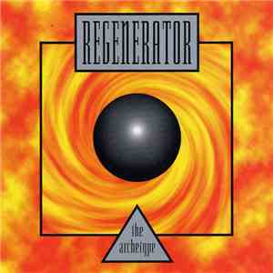 Regenerator - The Archetype FLAC