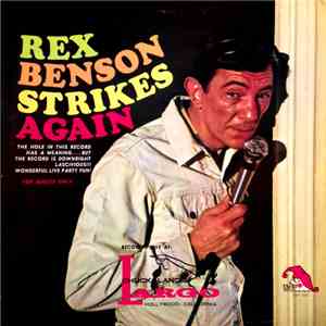 Rex Benson  - Rex Benson Strikes Again FLAC