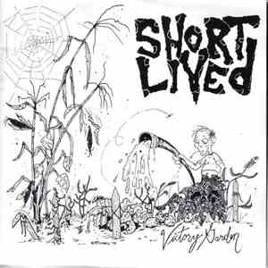 Short Lived - Victory Garden FLAC