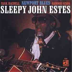 Sleepy John Estes, Yank Rachell, Hammie Nixon - Newport Blues FLAC