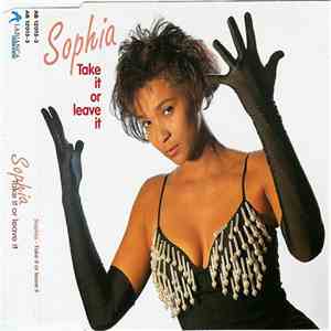 Sophia - Take It Or Leave It FLAC