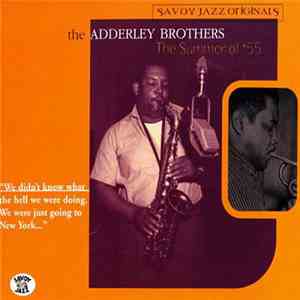 The Adderley Brothers - The Summer of '55 FLAC
