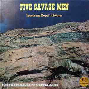 Unknown Artist - Five Savage Men FLAC