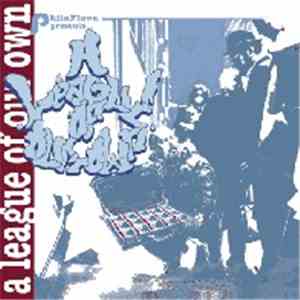 Various - Philaflava Presents... A League Of Our Own FLAC