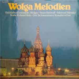 Various - Wolga Melodien FLAC