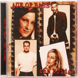 Ace Of Base - The Bridge FLAC