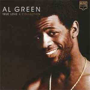 Al Green - True Love (A Collection) FLAC