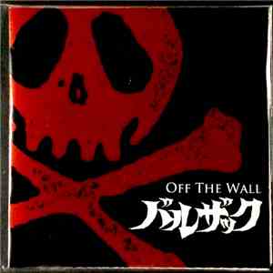Balzac - Off The Wall FLAC