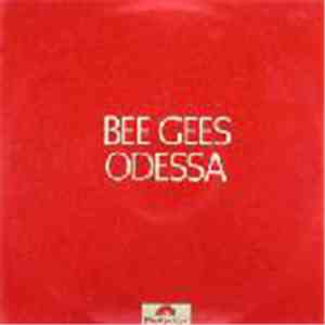 Bee Gees - Odessa FLAC