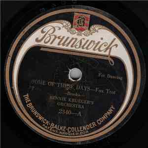 Bennie Krueger's Orchestra - Some Of These Days / It's Getting Dark On Old Broadway FLAC