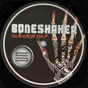 Boneshaker - Ruthless / Our World FLAC