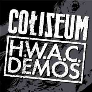 Coliseum  - House With A Curse: Demos FLAC