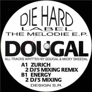 Dougal - The Melodie E.P. FLAC