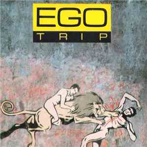 Egotrip  - Egotrip FLAC