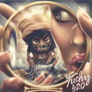 Fuchy - 420 FLAC