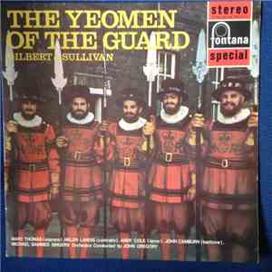 Gilbert & Sullivan - The Yeomen Of The Guard FLAC