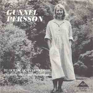 Gunnel Persson - Du Och Jag Och Våran Dröm / Jag Sätter Mitt Hopp Till Musiken FLAC
