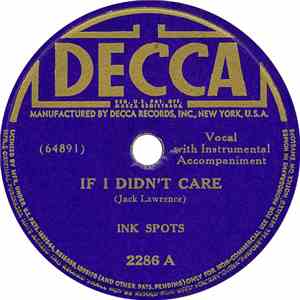 Ink Spots - If I Didn't Care FLAC