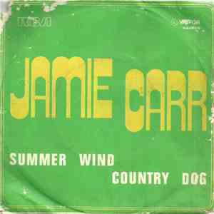 Jamie Carr - Summer Wind / Country Dog FLAC