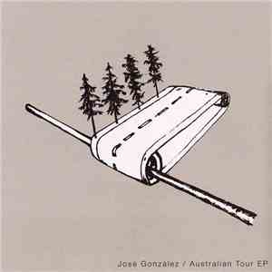 José González - Australian Tour EP FLAC