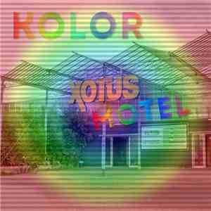 Kolor  - Xotus Motel FLAC