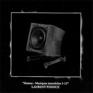 Laurent Pernice - Humus - Musiques Immobiles 5-15 FLAC