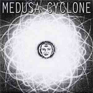 Medusa Cyclone - Hypnosis Take / Invisible World FLAC