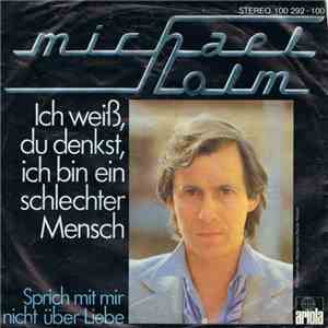 Michael Holm - Ich Weiß, Du Denkst, Ich Bin Ein Schlechter Mensch FLAC