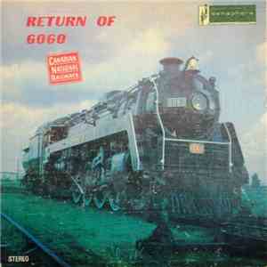 No Artist - Return Of 6060 Canadian National Railways FLAC