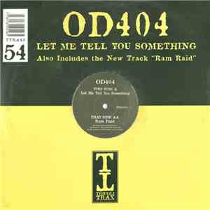 OD404 - Let Me Tell You Something / Ram Raid FLAC
