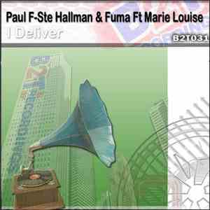 Paul-F, Ste Hallman & Fuma Ft. Marie Louise - I'll Deliver FLAC
