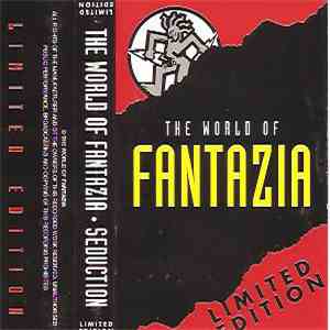 Seduction - The World Of Fantazia FLAC
