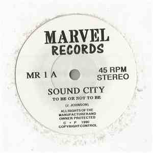 Sound City  - To Be Or Not To Be FLAC