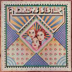 The Andrews Sisters - The Best Of The Andrews Sisters FLAC