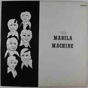 The Manila Machine - The Manila Machine FLAC