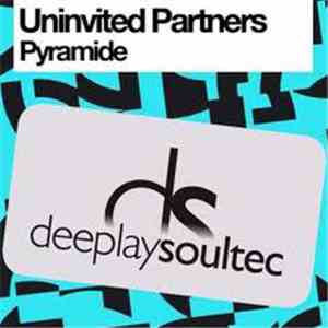 Uninvited Partners - Pyramide FLAC