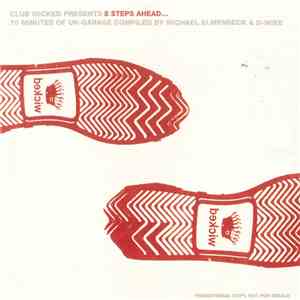 Various - Club Wicked Presents 2 Steps Ahead... FLAC