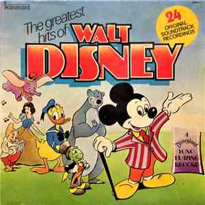 Various - The Greatest Hits Of Walt Disney FLAC
