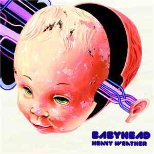 Babyhead - Heavy Weather FLAC