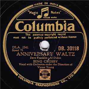 Bing Crosby - Anniversary Waltz FLAC