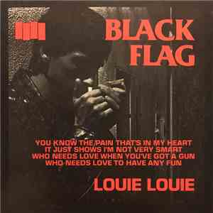 Black Flag - Louie Louie FLAC